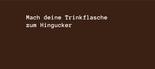 Mach deine Trinkflasche zum Hingucker