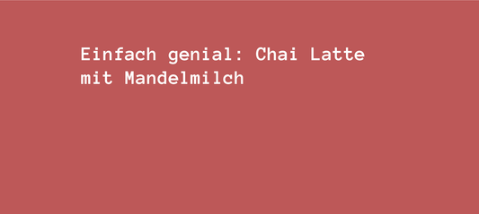 Einfach genial: Chai Latte mit Mandelmilch aus deinem trinkbecher mit strohhalm!